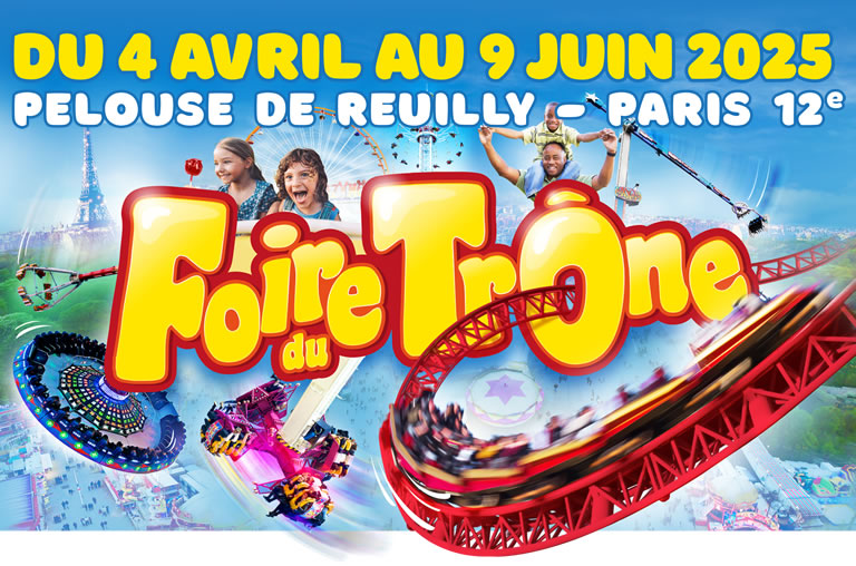 Foire du Trône - Du 22 mars au 21 avril 2024 - Pelouse de Reuilly - Paris 12e